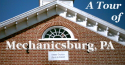 Mechanicsburg Walking Tour